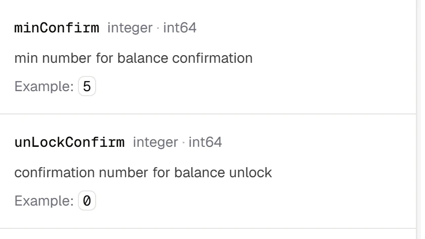 幣安開發者文件中 minConfirm 與 unLockConfirm 兩個欄位的定義,分別註明為餘額確認與餘額解鎖所需的確認數