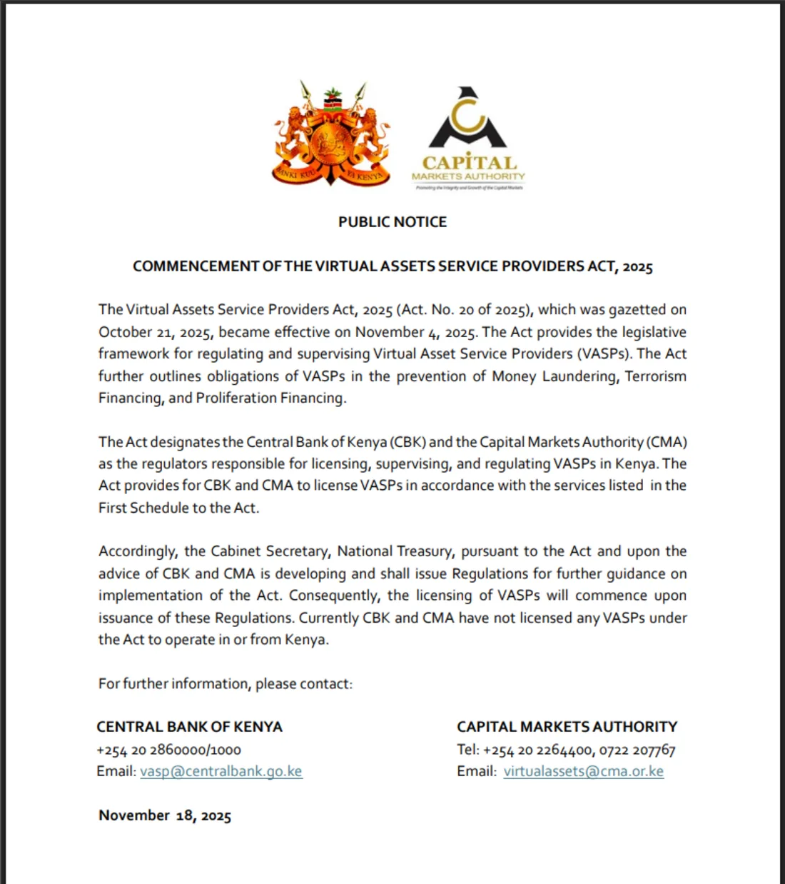 Tangazo la umma la CBK na CMA la tarehe 18 Novemba 2025 kuhusu kuanza kutumika kwa Virtual Assets Service Providers Act, 2025, likieleza kuwa wadhibiti hao bado hawajampa leseni VASP yeyote