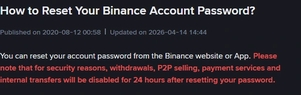 Sehemu ya juu ya ukurasa rasmi wa Binance kuhusu kubadilisha nenosiri, ikionyesha tarehe Updated on 2026-04-14 na onyo jekundu kwamba kutoa fedha, P2P selling, payment services na uhamisho wa ndani vitasimama kwa saa 24